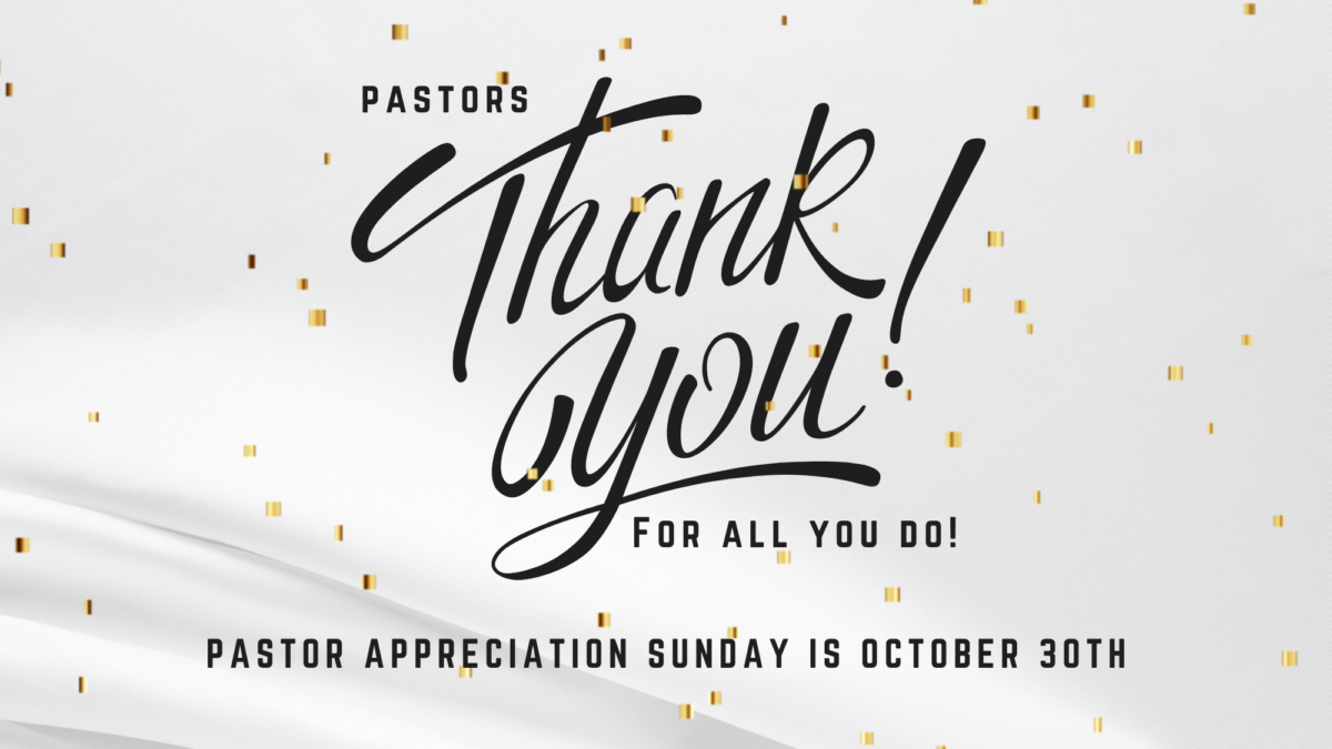 Pastor Appreciation Sunday - Sterling Wood Church